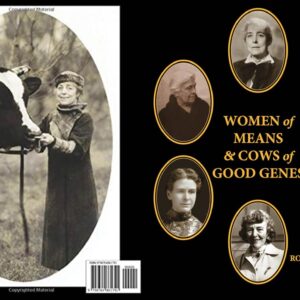 Women of Means & Cows of Good Genes