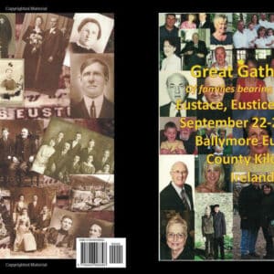 Great Gathering Of Families Bearing The Name Eustace, Eustice & Eustis