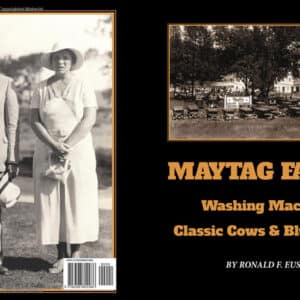 Maytag Farms: Washing Machines, Classic Cows & Blue Cheese