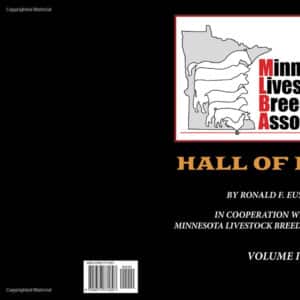Minnesota Livestock Breeders' Association: Hall Of Fame Inductees